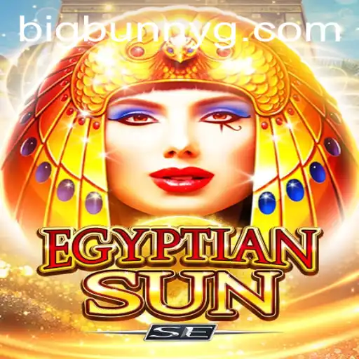 Discover the Thrilling World of EgyptianSunSE: A New Gaming Adventure