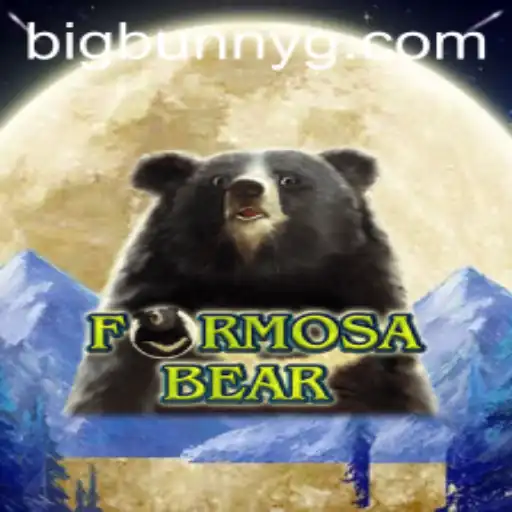 Exploring the Enchanting World of FormosaBear: Adventure Awaits with BigBunny