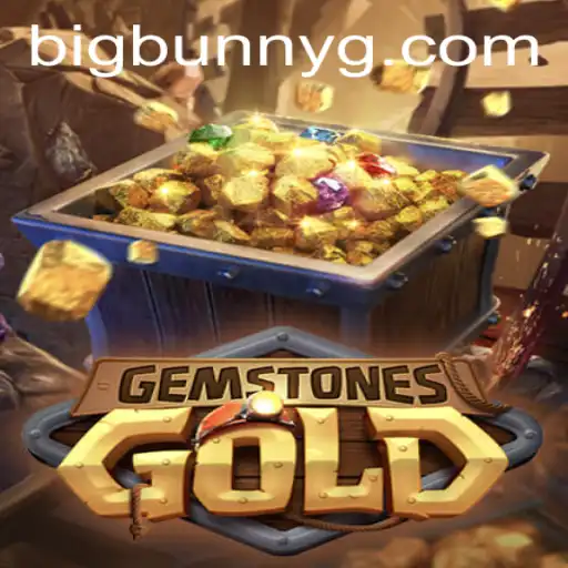 GemstonesGold: A Journey into the World of BigBunny