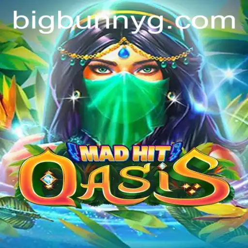MadHitOasis: An Immersive Gaming Experience with Big Bunny Stakes