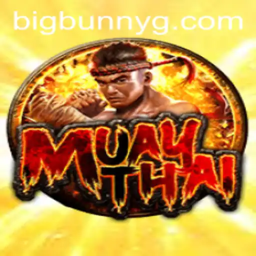 Discover the Excitement of MuayThai and Unveil Bigbunny Strategies