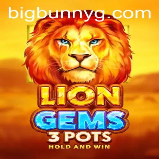 The Roaring Adventure of LionGems3pots and the Mysterious BigBunny