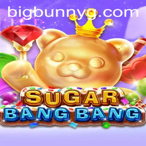 Unveiling the Thrills of SUGARBANGBANG: A Comprehensive Guide to the Game and Its Mechanics